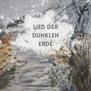 Lied der dunklen erde