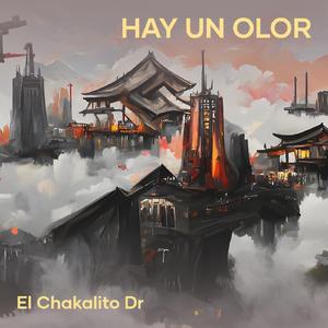 Hay Un Olor