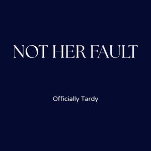 Not her fault (Live)