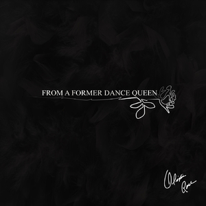 From a Former Dance Queen