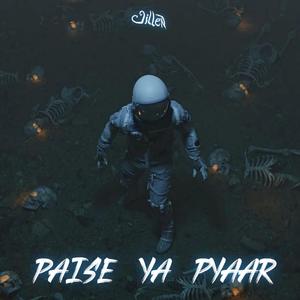 Paise Ya Pyaar