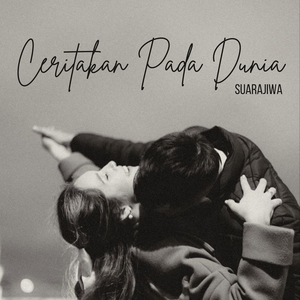 Ceritakan Pada Dunia