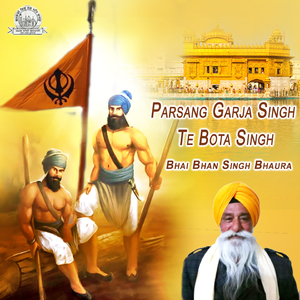 Parsang Garja Singh Te Bota Singh (Version 1)
