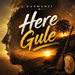 Kurmanci Here Gule