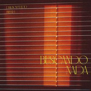 BUSCANDO NADA (feat. Edd Fressh)