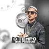 Mc Igor Gv - O Tempo Que Passou