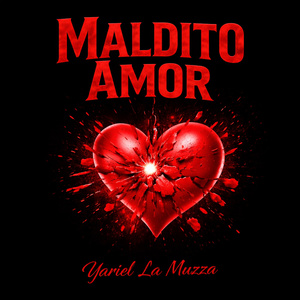 MALDITO AMOR