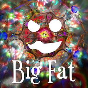 Big Fat