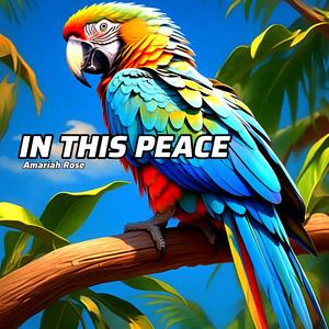 In This Peace