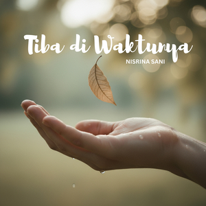 Tiba Di Waktunya