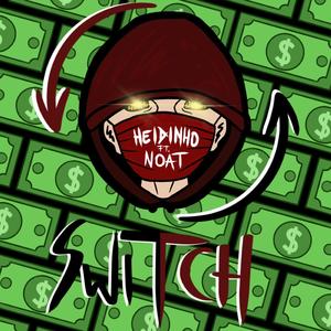 Switch (feat. Noat)
