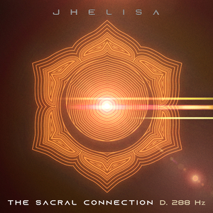The Sacral Connection D. 288 Hz Vol. 1