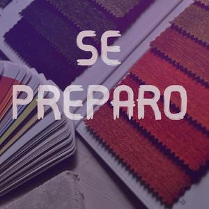 SE PREPARO
