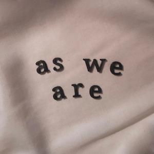 As We Are
