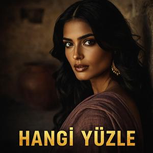 Hangi Yüzle
