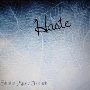 Haste