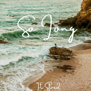 So Long (feat. Star2)