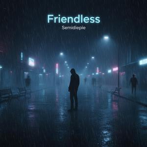 Friendless