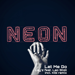 Let Me Go (Kibi Remix)