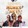 Dr. Blow Money - Money Dey (feat. Hanno, Orezi & Holy Faze)