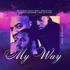 King Getty - My Way (feat. Goodie Supreme & Billie Slum)
