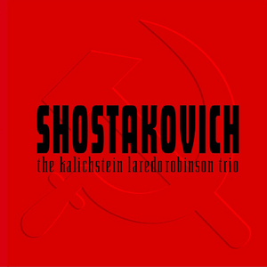 Shostakovich:Piano Trio No. 1