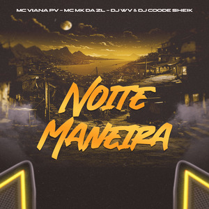 Noite Maneira