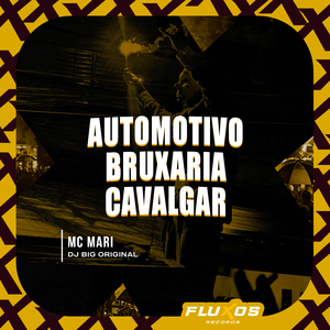 Automotivo Bruxaria Cavalgar