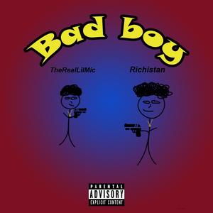 Bad Boy (feat. TheRealLilMic)