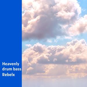 Heavenly Drum Bass