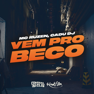 Vem Pro Beco
