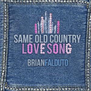 Same Old Country Love Song