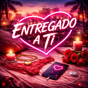 Entregado a Ti
