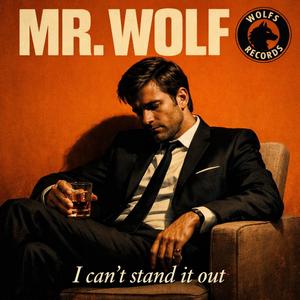 I can't stand it out