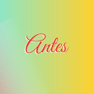 Antes