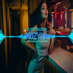 Muzyka (Remix)