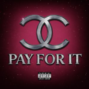 Pay For It (feat. Meika)
