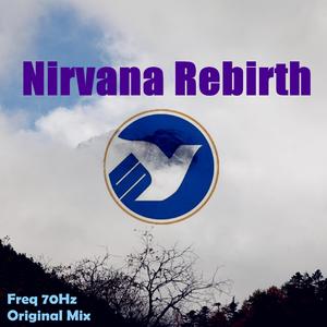 Nirvana Rebirth