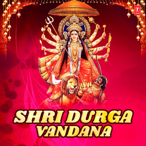 Navdurga Vandana (From "Navdurga Stuti")