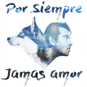 Por siempre jamás amor
