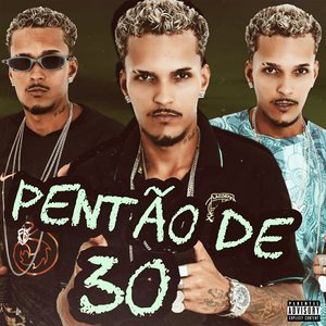 Pentão de 30 (feat. Mc Polo)