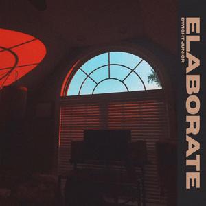 Elaborate