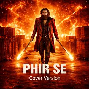 Phir Se (Cover Version)