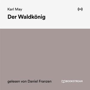 Kapitel 3: Der Waldkönig (Teil 23)