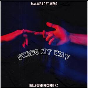 Swing my way (feat. MAKAVELI_C & Akeno)