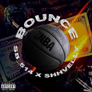 Bounce (feat. Shhvelly)