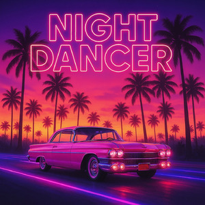 NIGHT DANCER(JAPANVER.)