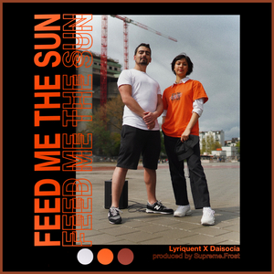 Feed Me The Sun (feat. Daisocia)