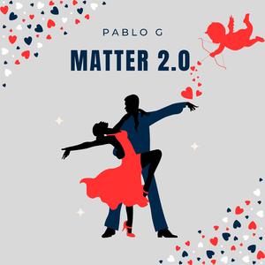 Matter 2.0