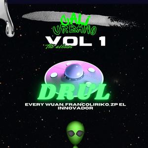 DRUL (Vol.1) (feat. ZP El Innovador, Franco Liriko & Every Wuan)